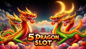 5 dragon slot